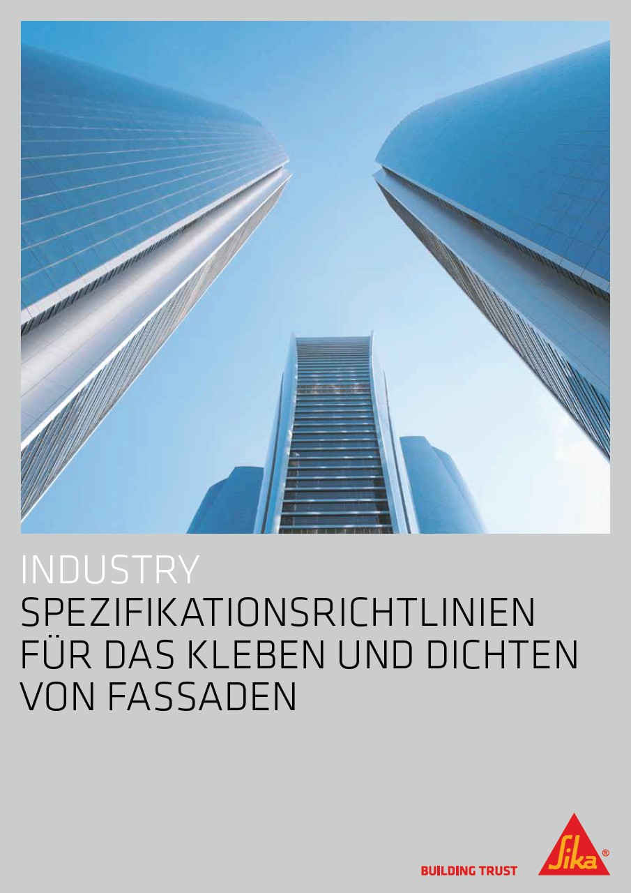 西卡FFI - Spezifikationsrichtlinien für das Kleben and Dichten von Fassaden