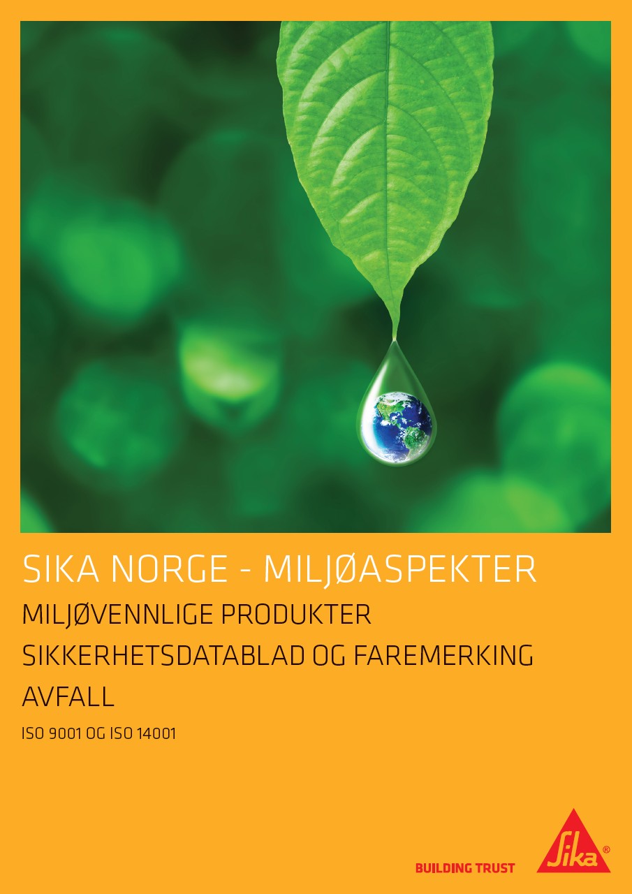 Sika NorgesMiljøaspekter.